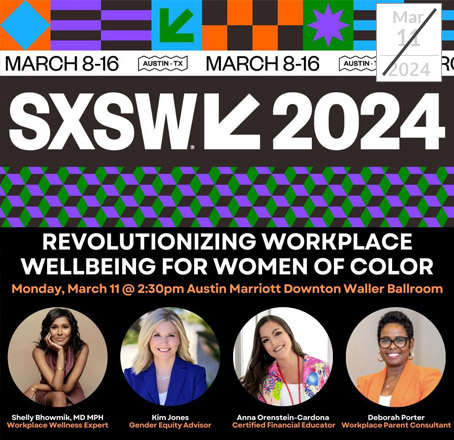 Revolutionizing Workplace Wellbeing For Women Of Color event banner for SXSW 2024